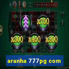 aranha 777pg com